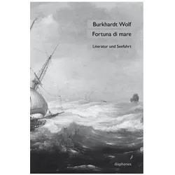Fortuna di mare, Fachbücher von Burkhardt Wolf