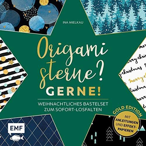 Ina Mielkau - Origamisterne? Gerne! – Gold Edition – Weihnachtliches Bastelset zum Sofort-Losfalten: Mit Anleitungen und neuen Effekt-Papieren - Preis vom 12.10.2026 11:37:12 h