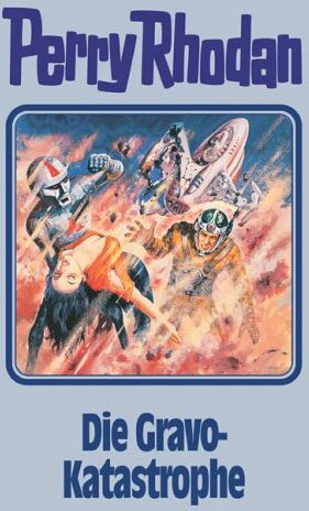 Perry Rhodan - Perry Rhodan, 96: Die Gravo-Katastrophe (Perry Rhodan Silberband) - Preis vom 17.10.2026 19:25:27 h