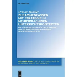 Zusammenfassen mit Strategie in mehrsprachigen Unterrichtskontexten, Fachbücher von Melanie Hendler