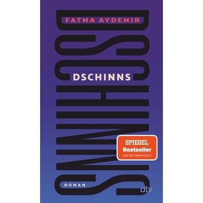 Dschinns, Taschenbuch von Fatma Aydemir, dtv, 978-3-423-14881-8