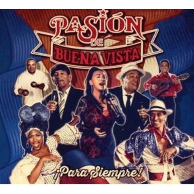 Pasion De Buena Vista-Para Siempre! - Various, CD