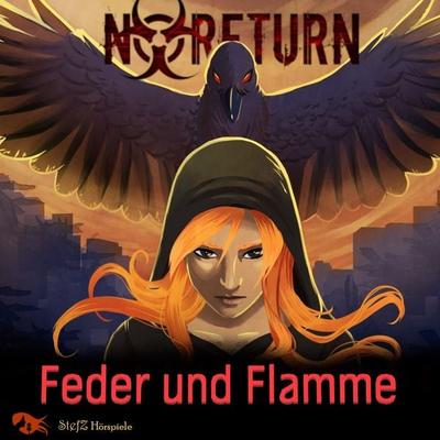 NoReturn - Feder und Flamme - StefZ Hörspiele, Audio, 9798368998282