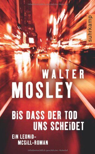 Walter Mosley - Bis dass der Tod uns scheidet: Ein Leonid-Mc-Gill-Roman (suhrkamp taschenbuch) - Preis vom 01.10.2026 17:08:56 h