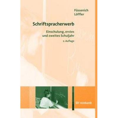 Schriftspracherwerb, Taschenbuch von Iris Füssenich,Cordula Löffler, Ernst Reinhardt Verlag