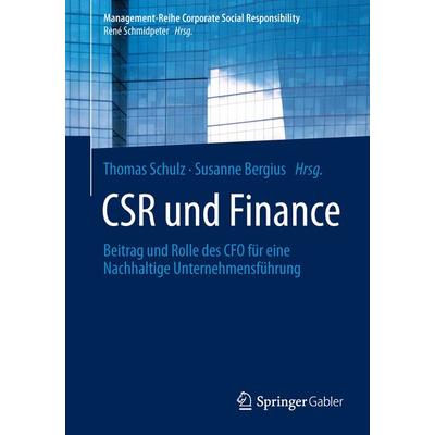 CSR und Finance, Taschenbuch von , Springer Berlin, 978-3-642-54881-9