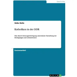 Katholiken in der DDR, Fachbücher von Heike Nolte