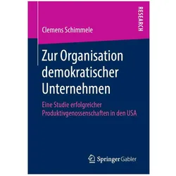Zur Organisation demokratischer Unternehmen, Fachbücher von Clemens Schimmele