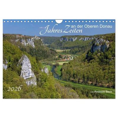 JahresZeiten an der Oberen Donau (Wandkalender 2026 DIN A4 quer), CALVENDO Monatskalender