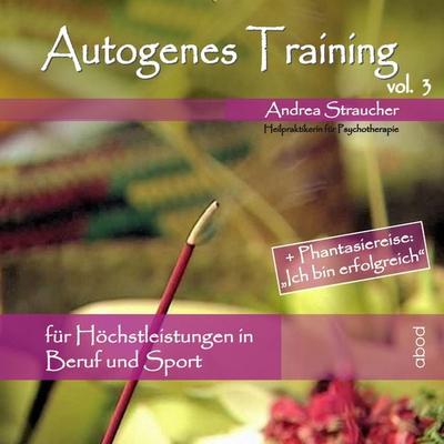 Für Höchstleistungen in Beruf und Sport - Andrea Straucher, Audio, 4066004650852