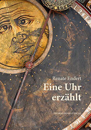 Renate Endert - Eine Uhr Erzählt: Eine Geschichte, in deren Mittelpunkt die Astronomische Uhr in der Rostocker Marienkirche und die Kinder Theo und Johanna aus Rostock stehen. - Preis vom 12.10.2026 11:37:12 h