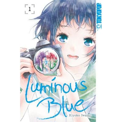 Luminous Blue 01, Taschenbuch von Kiyoko Iwami, Tokyopop GmbH