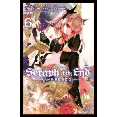 Seraph of the End 06, Taschenbuch von Takaya Kagami,Yamato Yamamoto,Daisuke Furuya, Crunchyroll Manga