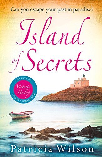 Patricia Wilson - Island of Secrets: Escape to Paradise with This Compelling Summer Treat - Preis vom 19.10.2026 19:33:35 h