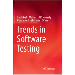 Trends in Software Testing, Fachbücher von Hrushikesha Mohanty, Arunkumar Balakrishnan, J. R. Mohanty