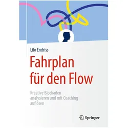 Fahrplan für den Flow, Fachbücher von Lilo Endriss