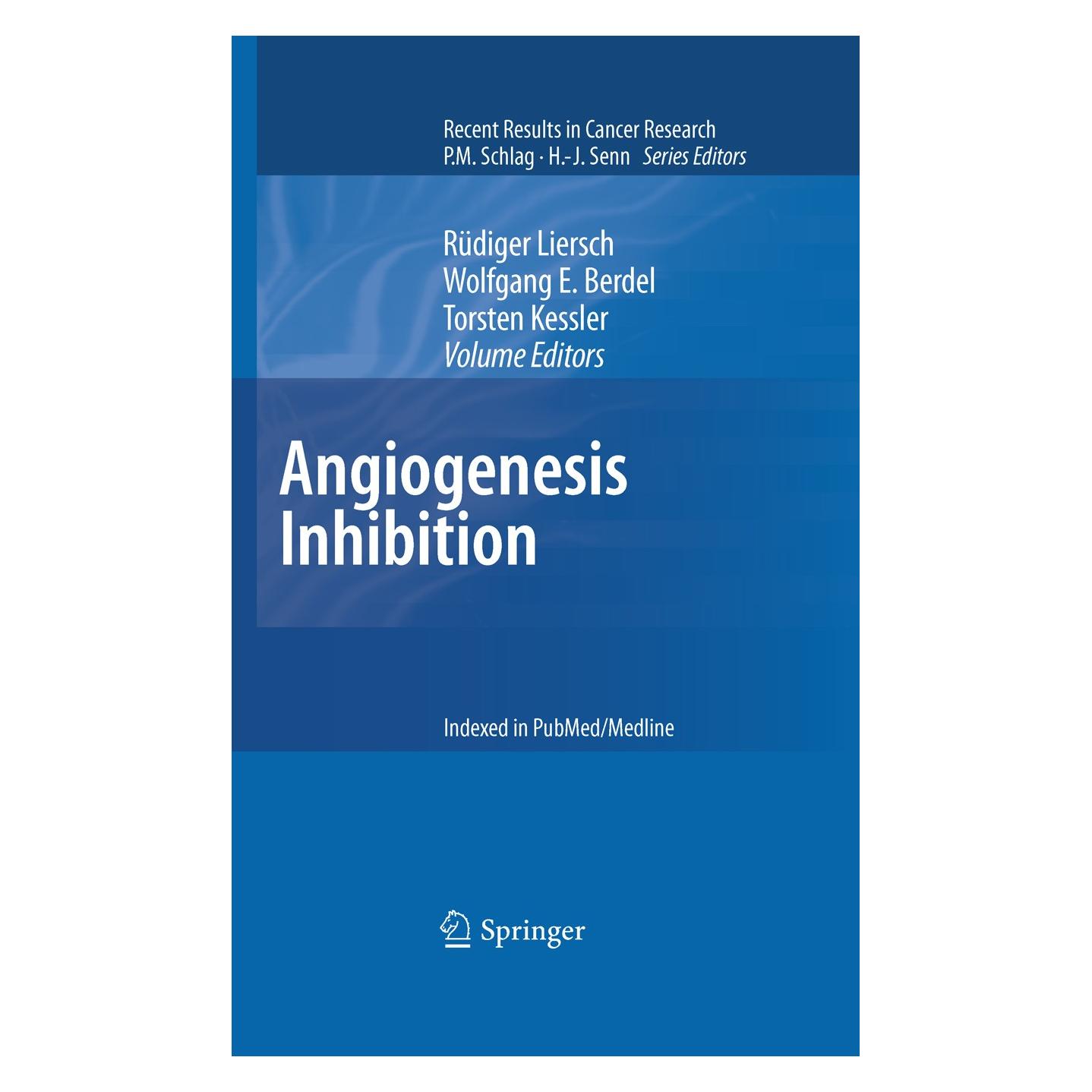 Springer Angiogenesis Inhibition (Englisch, Hardcover, Rüdiger Liersch, Torsten Kessler, Wolfgang E. Berdel) (9783540782803)