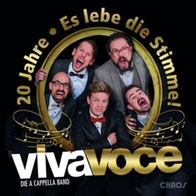 20 Jahre-Es Lebe Die Stimme! - Viva Voce-Die A. Cappella Band, CD
