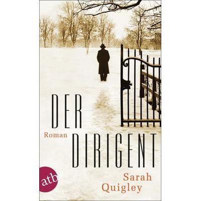 Der Dirigent, Taschenbuch von Sarah Quigley, Aufbau TB
