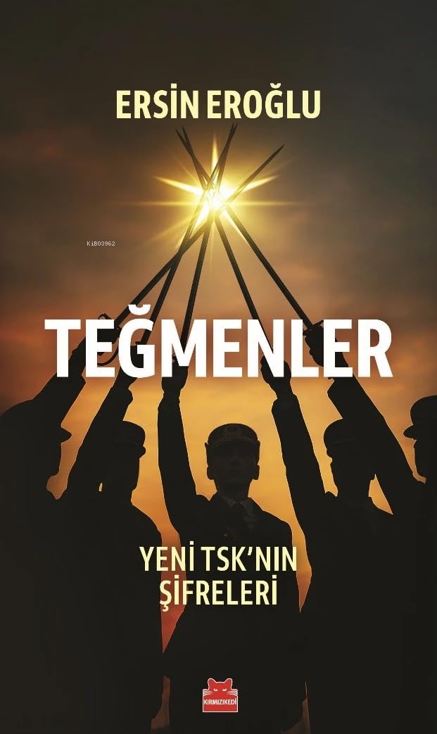 Teğmenler - Yeni TSK’nın Şifreleri - Preis vom 09.10.2026 07:28:09 h