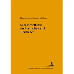 Sprechrhythmus im Russischen und Deutschen, Fachbücher von Eberhard Stock, Ludmila Veličkova