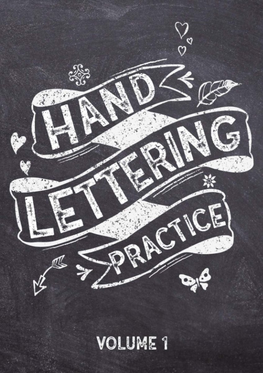 Handlettering Oefenboek: Alfabetten en Cijfers voor Beginners - Werkboek voor Kalligrafie