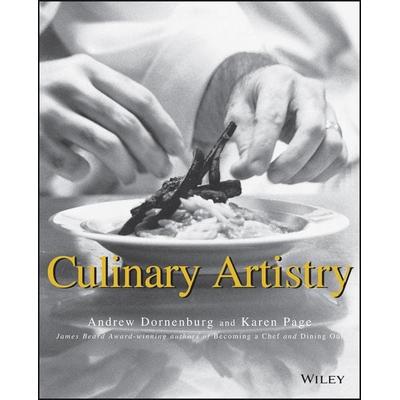 Culinary Artistry, Taschenbuch von Andrew Dornenburg,Karen Page, John Wiley & Sons Inc, 978-0-471-28785-8