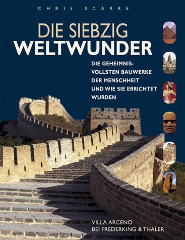Chris Scarre - Die siebzig Weltwunder - Preis vom 30.09.2026 22:30:23 h