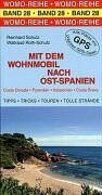 Reinhard Schulz - Mit dem Wohnmobil nach Ost-Spanien. Costa Dorada - Pyrenäen - Katalonien - Costa Brava - Preis vom 09.10.2026 07:28:09 h
