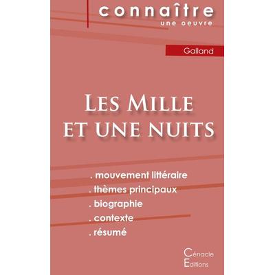 Fiche de lecture Les Mille et une nuits (Analyse littéraire de référence et résumé complet), Taschenbuch von Antoine Galland, Les éditions du Cénacle,