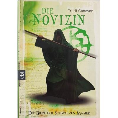 Die Gilde der Schwarzen Magier - Die Novizin, Taschenbuch von Trudi Canavan, Cbt
