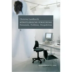 Künstlerische Forschung, Fachbücher von Christina Landbrecht