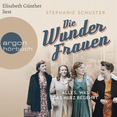Die Wunderfrauen - Stephanie Schuster, Audio, 9783732454778