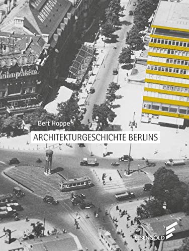 Bert Hoppe - Architekturgeschichte Berlins - Preis vom 30.09.2026 09:01:18 h