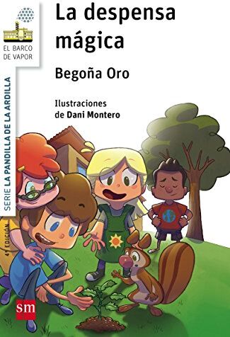 Begoña Oro - La despensa mágica (El Barco de Vapor Blanca) - Preis vom 19.10.2026 19:33:35 h