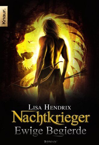 Lisa Hendrix - Nachtkrieger: Ewige Begierde: Roman (Knaur TB) - Preis vom 05.10.2026 03:47:11 h