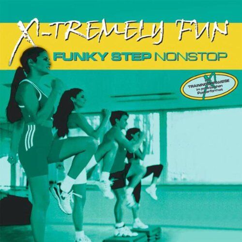 Various - X-Tremely Fun-Funky Step - Preis vom 09.10.2026 07:28:09 h