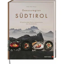 Genussregion Südtirol, Ratgeber von Mirko Mair