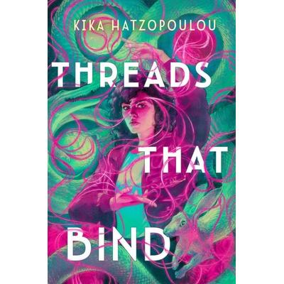 Hatzopoulou, K: Threads That Bind, Taschenbuch von Kika Hatzopoulou, Penguin LLC US