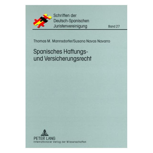 Peter Lang Mannsdorfer:Spanisches Haftungs- und Ve (Deutsch, Thomas M. Mannsdorfer) (64885038)