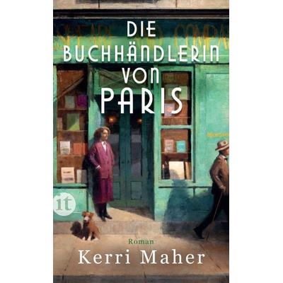 Die Buchhändlerin von Paris, Taschenbuch von Kerri Maher, Insel, 978-3-458-68343-8