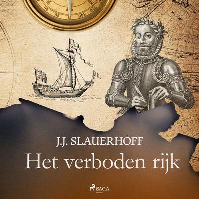 Het verboden rijk - J. Slauerhoff, Audio, 9788728522196