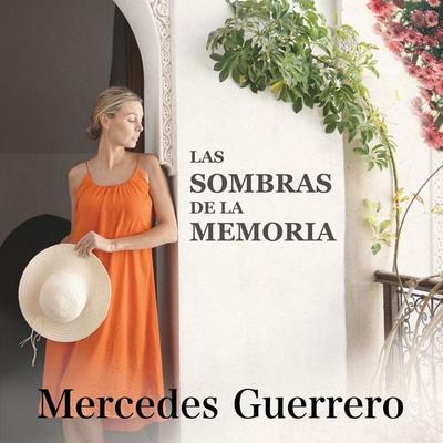 Las sombras de la memoria - Mercedes Guerrero, Audio, 9789152162118