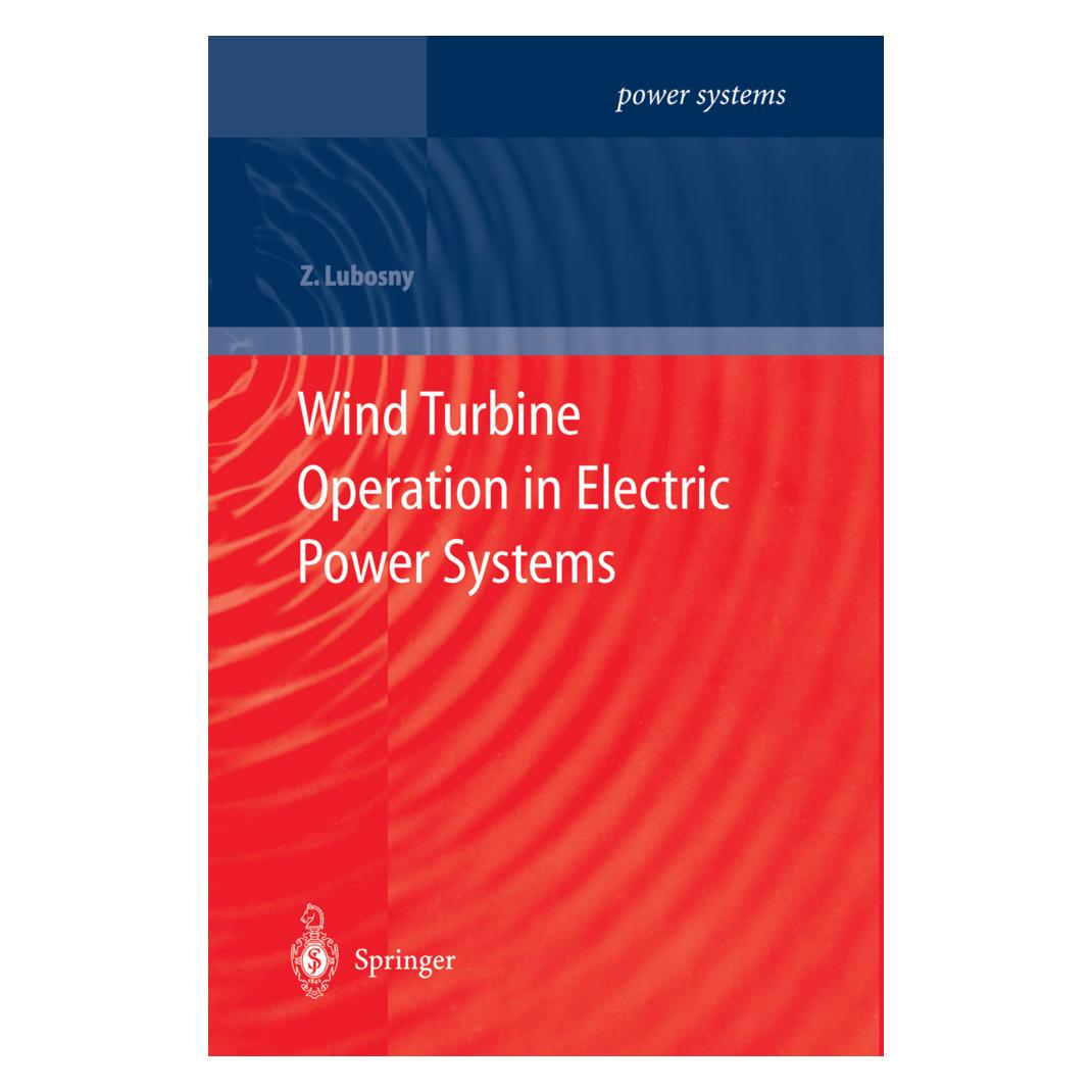 Springer Wind Turbine Operation in Electric Power Systems (Englisch, Softcover, Zbigniew Lubosny) (55374422)
