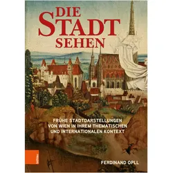 Die Stadt sehen, Fachbücher von Ferdinand Opll