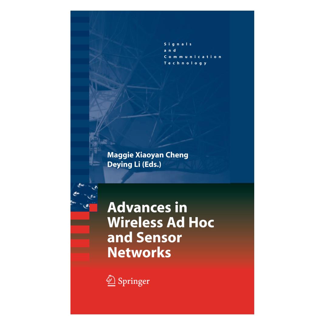 Springer Advances in Wireless Ad Hoc and Sensor Networks (Englisch, Softcover, Deying Li, Maggie Xiaoyan Cheng) (55380582)