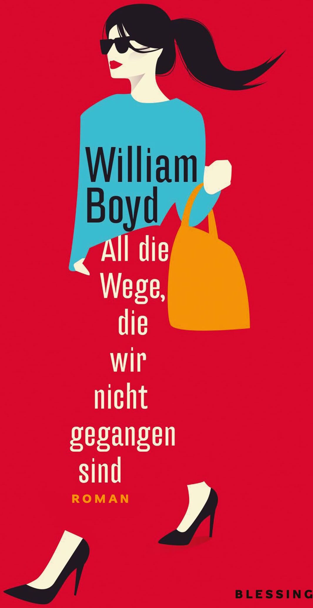 William Boyd - All die Wege, die wir nicht gegangen sind: Roman - Preis vom 17.10.2026 19:25:27 h