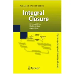 Integral Closure, Fachbücher von Wolmer Vasconcelos