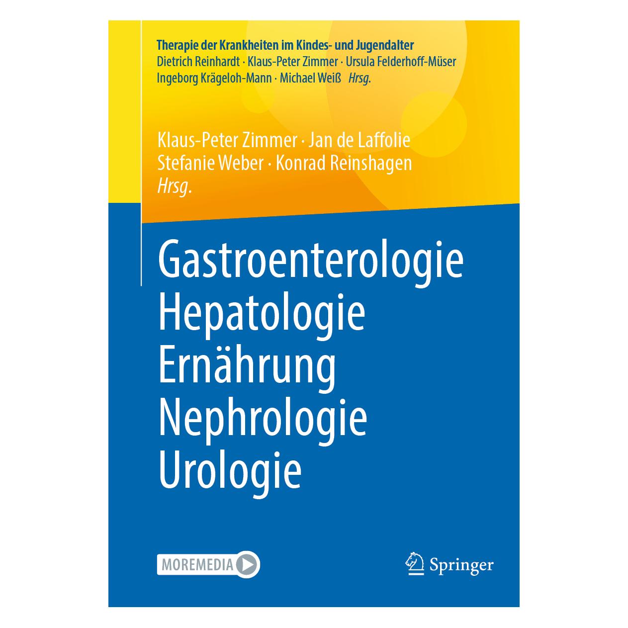 Springer Gastroenterologie - Hepatologie - Ernährung - Nephrologie - Urologie (Deutsch, Softcover, Jan de Laffolie, Klaus-Peter Zimmer, Konrad Reinshagen, Stefanie Weber) (37727223)