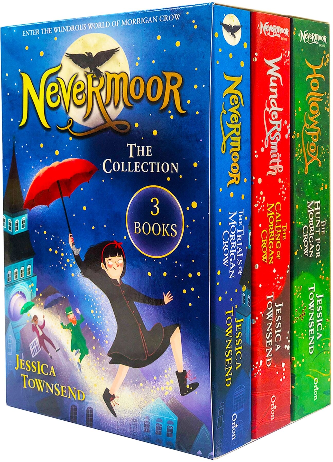Orion Nevermoor Series Collection 3 Books Box Set by Jessica Townsend   Magical Middle-Grade Fantasy Adventure (Hollowpox, Nevermoor, Wundersmith)